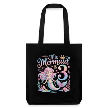 Mermaid 3rd Birthday 3 Years - Stanley/Stella Heavyweight Recycled Tote Bag - black - Front