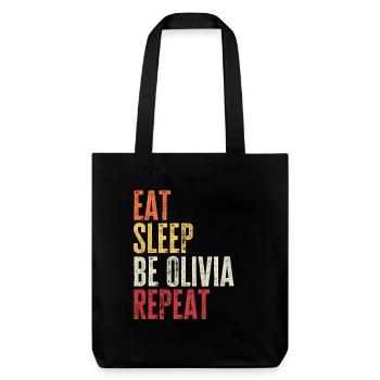 Mange, dors, sois Olivia, répète le nom rétro - Tote bag épais recyclé Stanley/Stella - noir - Devant
