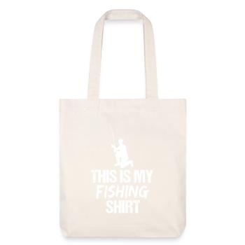 This Is My Fishing Shirt Fisherman Silhouette - Stanley/Stella Heavyweight Recycled Tote Bag - natural white - Front