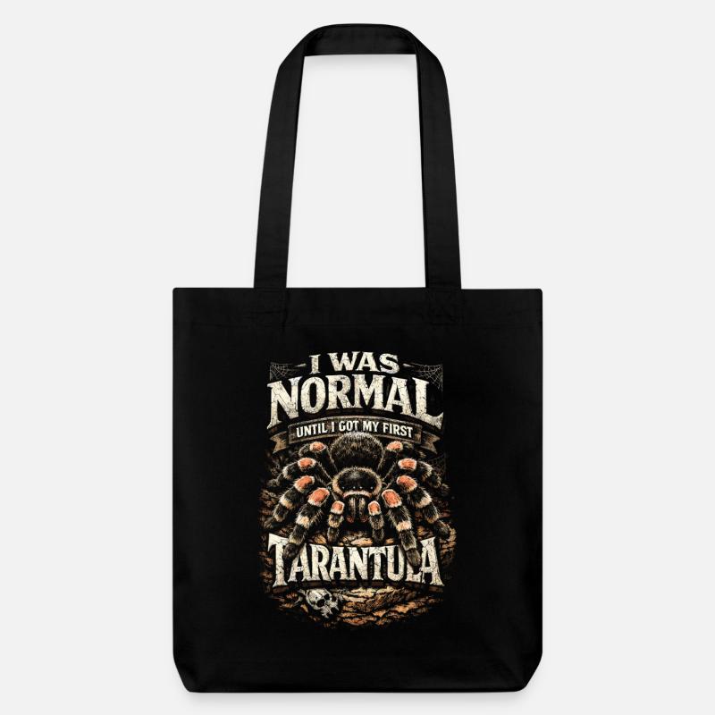 Vogelspinne Normal Until I Got My First Tarantula - Stanley/Stella recycelter Heavyweight Stoffbeutel - Schwarz