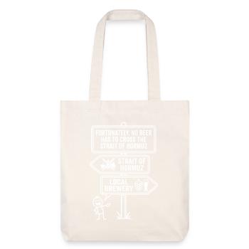 Heureusement, pas d’humour à la bière à la manière d’Hormuz - Tote bag épais recyclé Stanley/Stella - blanc cassé - Devant