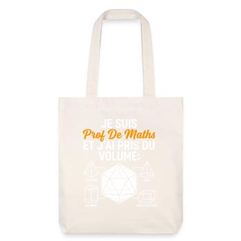 Prof de Maths Volume Humour - Tote bag épais recyclé Stanley/Stella - blanc cassé - Devant