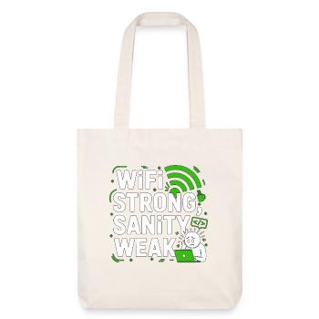 Remote Developer WiFi Strong Software Engineering - Stanley/Stella Heavyweight Recycled Tote Bag - natural white - Front