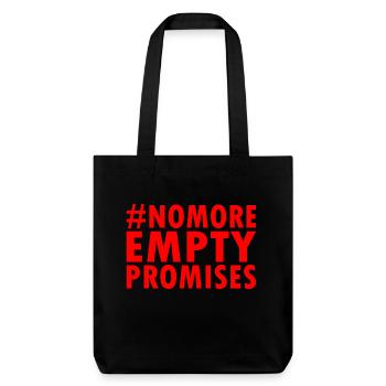 no more empty promises - Stanley/Stella Heavyweight Recycled Tote Bag - black - Front