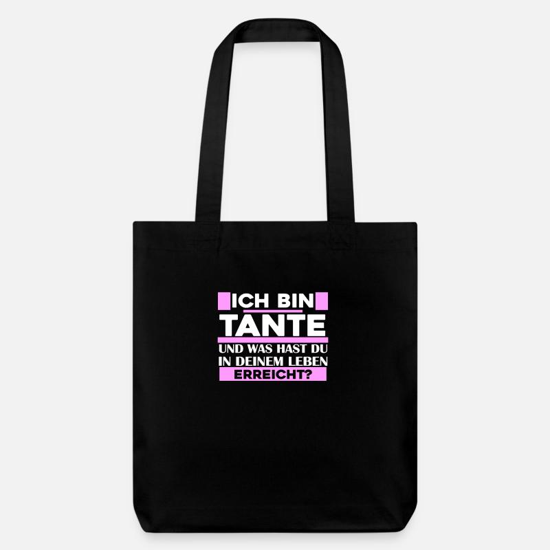 Ich bin Tante - Stanley/Stella recycelter Heavyweight Stoffbeutel - Schwarz