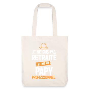 Professional Grandpa — Reverse Retirement - Stanley/Stella Heavyweight Recycled Tote Bag - natural white - Front