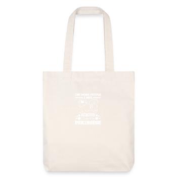 Plus je rencontre de gens, plus j’aime mon pékinois - Tote bag épais recyclé Stanley/Stella - blanc cassé - Devant