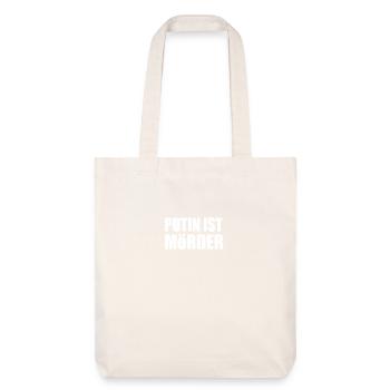 Putin is murderous - Stanley/Stella Heavyweight Recycled Tote Bag - natural white - Front