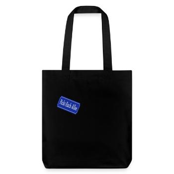 Fickt-Euch-Allee (dh) - Stanley/Stella recycelter Heavyweight Stoffbeutel - Schwarz - Vorne