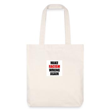 make racism wrong again - Tote bag épais recyclé Stanley/Stella - blanc cassé - Devant