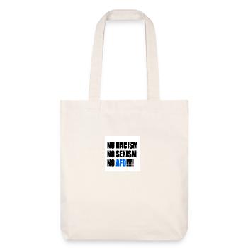 no racism no sexism no afd - Stanley/Stella Heavyweight Recycled Tote Bag - natural white - Front