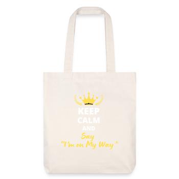 Keep Calm and Say « I’m on My Way » - Tote bag épais recyclé Stanley/Stella - blanc cassé - Devant
