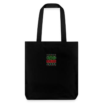 Captain Christmas Saying - Stanley/Stella Heavyweight Recycled Tote Bag - black - Front