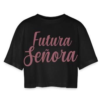 Futura Señora Engagement Bridal Shower Wedding - Women’s Oversized Cropped T-Shirt - black - Front - AI Model Female 172 light (172cm)