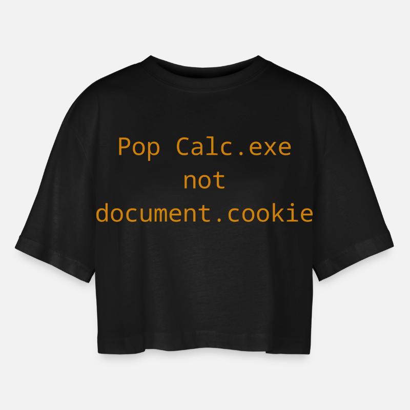Vulnerability Exploit t-shirt - Calc.exe - XSS - Women’s Oversized Cropped T-Shirt - black