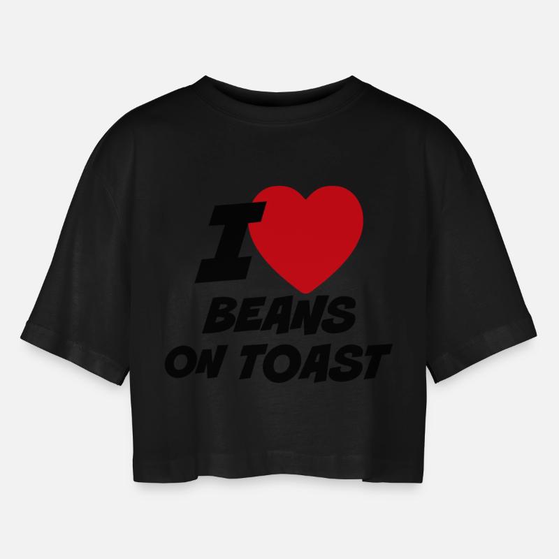 I Love Beans on Toast - Women’s Oversized Cropped T-Shirt - black