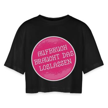 NEUSTART ANFANGEN LOSLASSEN - Frauen Oversized Cropped T-Shirt - Schwarz - Vorne - AI Model Female 172 light (172cm)