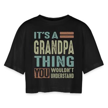Grandpa Thing - Women’s Oversized Cropped T-Shirt - black - Front - AI Model Female 172 light (172cm)