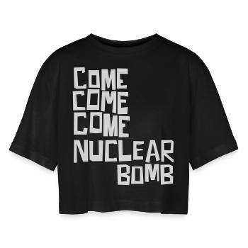 Venez, venez, venez bombe nucléaire - T-shirt court oversize Femme - noir - Devant - AI Model Female 172 light (172cm)