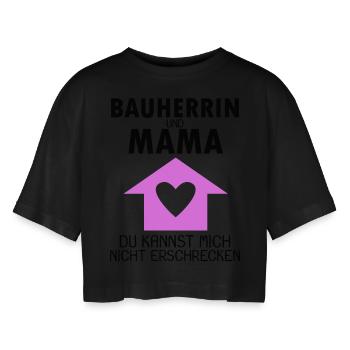 Bauherrin Mama - Frauen Oversized Cropped T-Shirt - Schwarz - Vorne - AI Model Female 172 light (172cm)