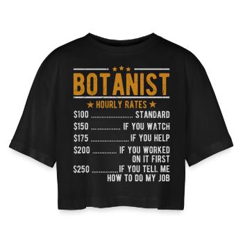Botaniker Stundenlohn - Frauen Oversized Cropped T-Shirt - Schwarz - Vorne - AI Model Female 172 light (172cm)