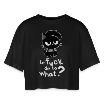 Le Fuck de la what - Schwarze französische Katze - Frauen Oversized Cropped T-Shirt - Schwarz - Vorne - AI Model Female 172 light (172cm)
