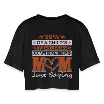 99 % Kinder-Großartigkeit kommt vom Mutter-Shirt - Frauen Oversized Cropped T-Shirt - Schwarz - Vorne - AI Model Female 172 light (172cm)