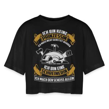 Schreinerin - keine Prinzessin - Frauen Oversized Cropped T-Shirt - Schwarz - Vorne - AI Model Female 172 light (172cm)