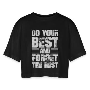 Faites de votre mieux et oubliez le reste - T-shirt court oversize Femme - noir - Devant - AI Model Female 172 light (172cm)