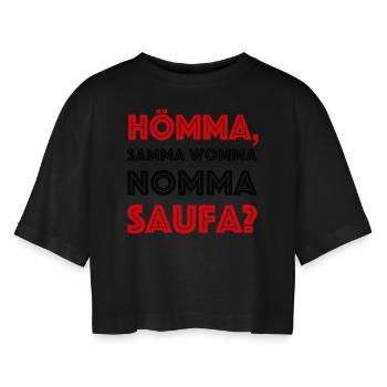 NOMMA SAUFA NOCHMAL SAUFE - Frauen Oversized Cropped T-Shirt - Schwarz - Vorne - AI Model Female 172 light (172cm)