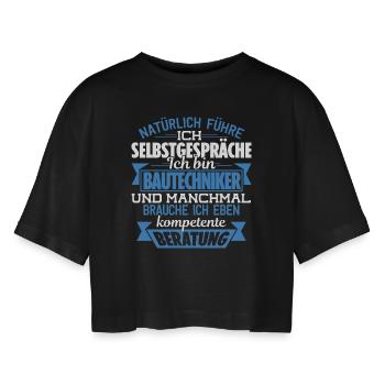 BAUTECHNIKER - KOMPETENTE BERATUNG - Frauen Oversized Cropped T-Shirt - Schwarz - Vorne - AI Model Female 172 light (172cm)