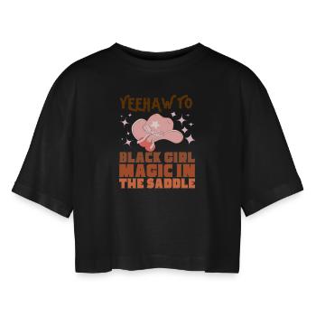 Black girl magic in the saddle black history - Women’s Oversized Cropped T-Shirt - black - Front - AI Model Female 172 light (172cm)