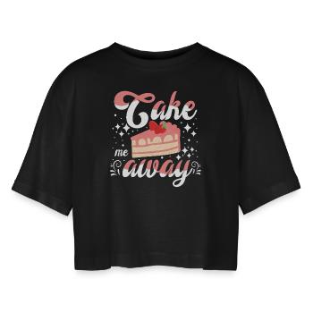 Pastry Lover Cake Me Away Cute Baking Gift - Frauen Oversized Cropped T-Shirt - Schwarz - Vorne - AI Model Female 172 light (172cm)