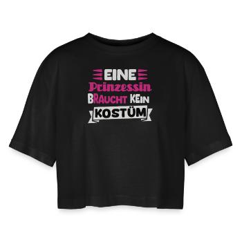 Eine Prinzessin Braucht Kein Kostüm - Frauen Oversized Cropped T-Shirt - Schwarz - Vorne - AI Model Female 172 light (172cm)