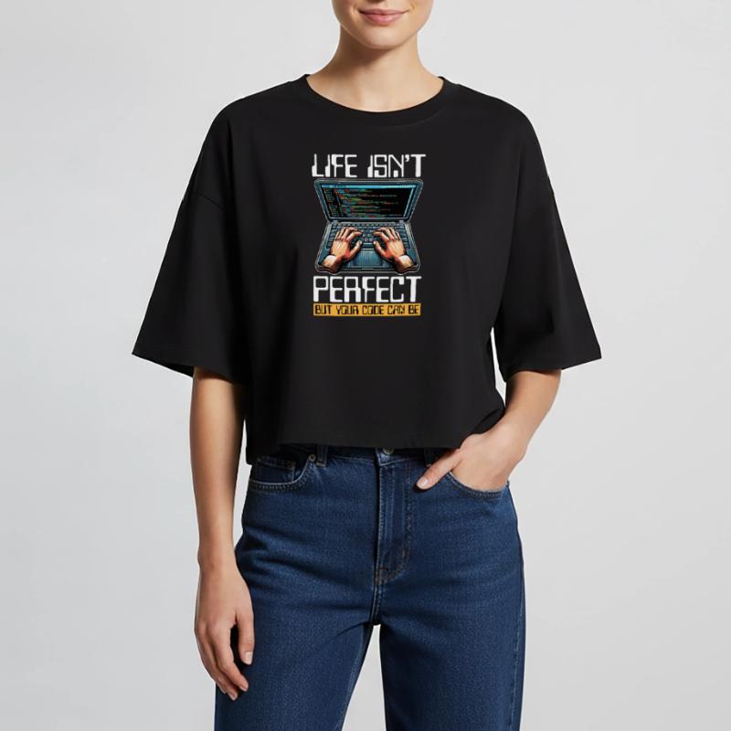 Coder Life Isn't Perfect But Your Code Developer Women’s Oversized Cropped T-Shirt