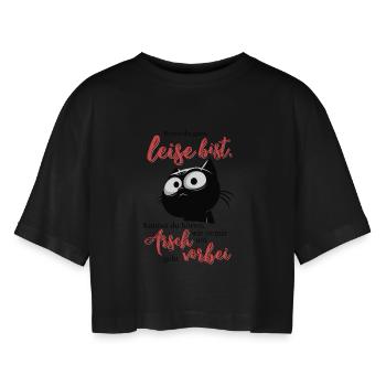 Wenn Du leiste bis Am Arsch vorbei Schwarze Katze - Frauen Oversized Cropped T-Shirt - Schwarz - Vorne - AI Model Female 172 light (172cm)