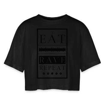 EAT SLEEP RAVE REPEAT - Frauen Oversized Cropped T-Shirt - Schwarz - Vorne - AI Model Female 172 light (172cm)