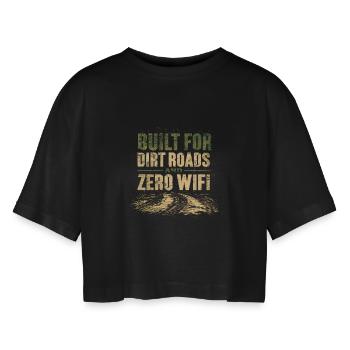 Built for Dirt Roads & Zero WiFi Anti-Consumerism - Women’s Oversized Cropped T-Shirt - black - Front - AI Model Female 172 light (172cm)