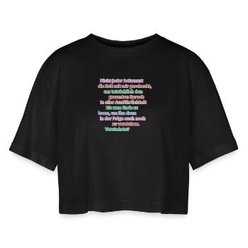 Geduldsprobe für Verehrer - Lies den ganzen Spruch - Frauen Oversized Cropped T-Shirt - Schwarz - Vorne - AI Model Female 172 light (172cm)