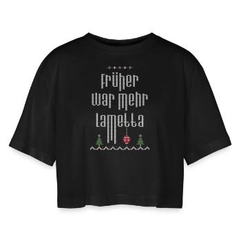 Früher war mehr Lametta, Spruch, Ugly Christmas - Frauen Oversized Cropped T-Shirt - Schwarz - Vorne - AI Model Female 172 light (172cm)