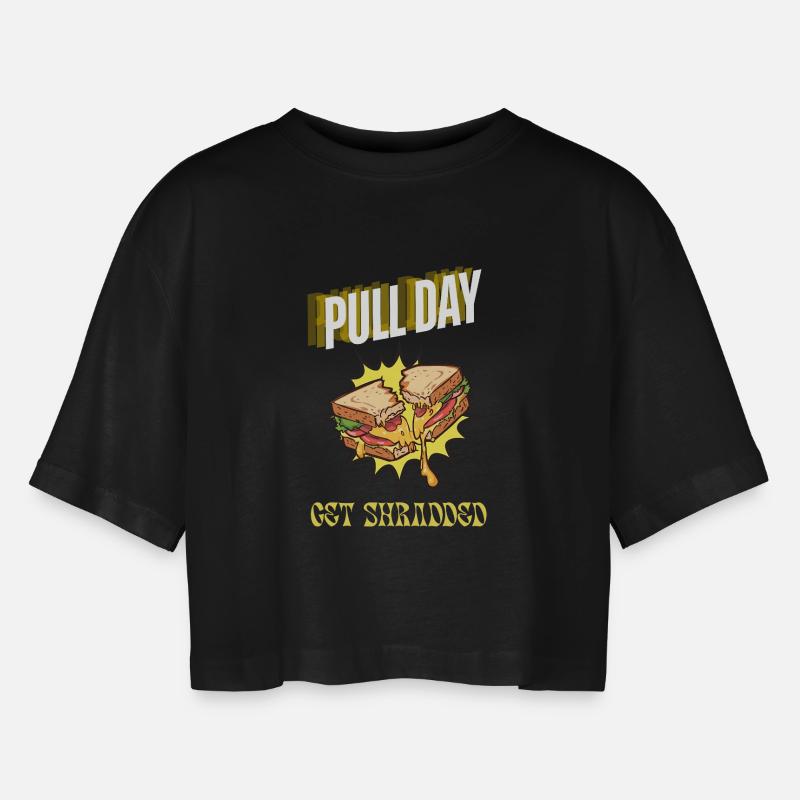 Pull Day Sandwich – Get Shredded Retro - Frauen Oversized Cropped T-Shirt - Schwarz