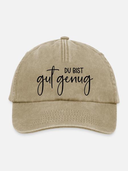 Du bist gut genug - Relaxed Vintage Cap - Vintage Beige