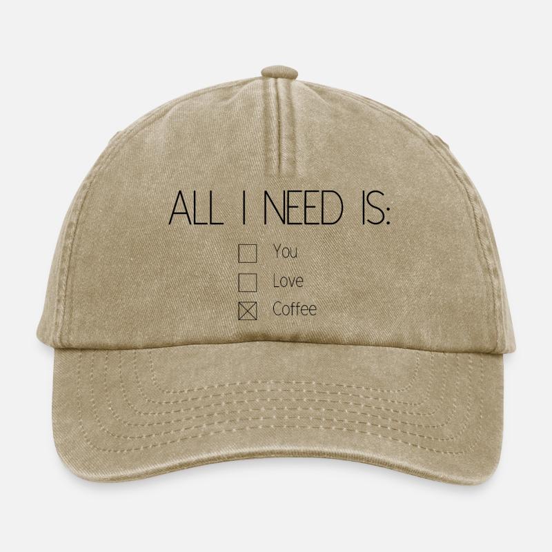 Alles, was ich brauche, ist Kaffee - Relaxed Vintage Cap - Vintage Beige