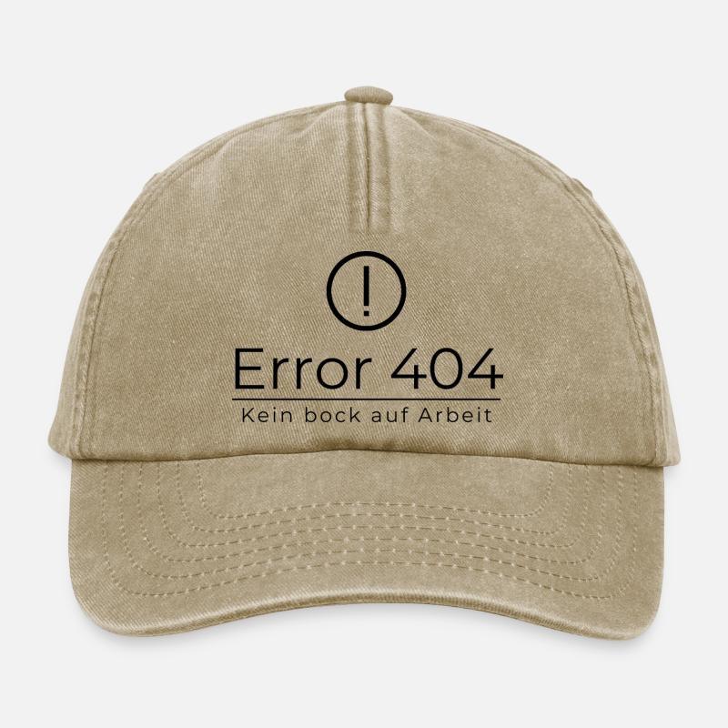 Error 404 Kein Bock Auf Arbeit - Relaxed Vintage Cap - Vintage Beige