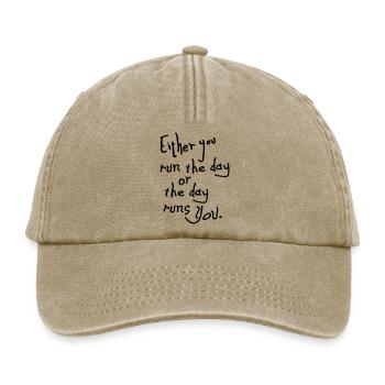 The day runs you quotes - Relaxed Vintage Cap - vintage beige - Front
