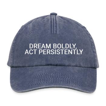 Rêvez avec audace, agissez avec persévérance - Casquette vintage décontractée - vintage bleu jeans - Devant