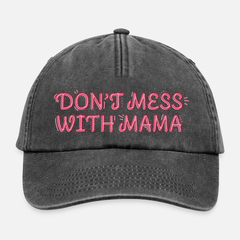 Self-confident mom – Don't Mess with Mama - Relaxed Vintage Cap - vintage black