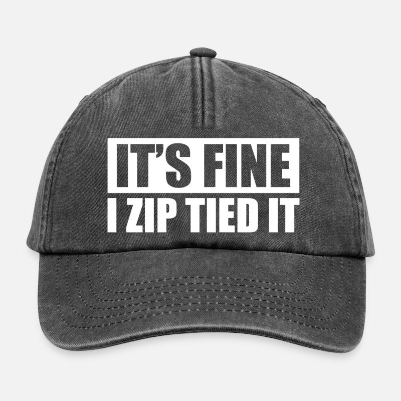 It's fine i zip tied it Car lover car guy mechanic - Relaxed Vintage Cap - Vintage Schwarz