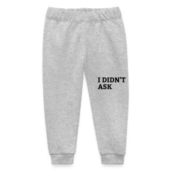 I didn t ask Lustig Geschenk - Baby Organic Jogginghose Baby Tumbler von Stanley/Stella - Grau meliert - Vorne