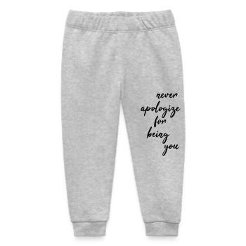 Never apologize for being you - Baby Organic Sweatpants by Stanley/Stella - heather grey - Front